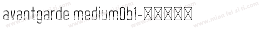 avantgarde mediumOb1字体转换